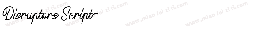 Disruptors Script字体转换